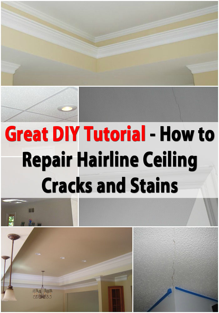 Great DIY Tutorial for Repairing Hairline Ceiling Cracks and Stains