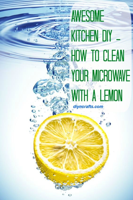 How To Clean Your Microwave With A Lemon