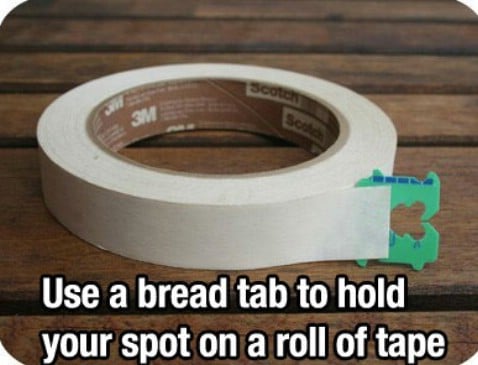 Bread tab hold spot on a roller tape - Top 68 Lifehacks and Clever Ideas that Will Make Your Life Easier