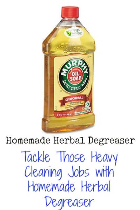 Tackle Those Heavy Cleaning Jobs with Homemade Herbal Degreaser