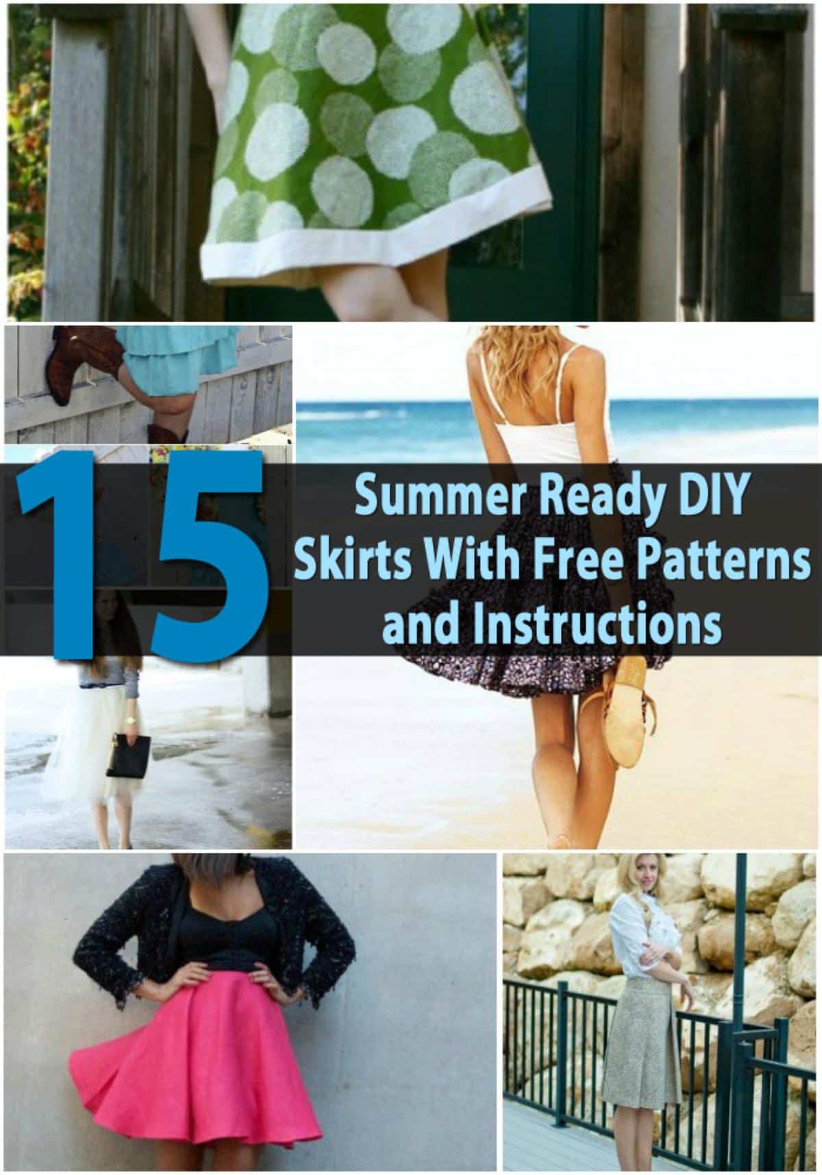 Top 15 Summer Ready DIY Skirts With Free Patterns and Instructions pinterest image.