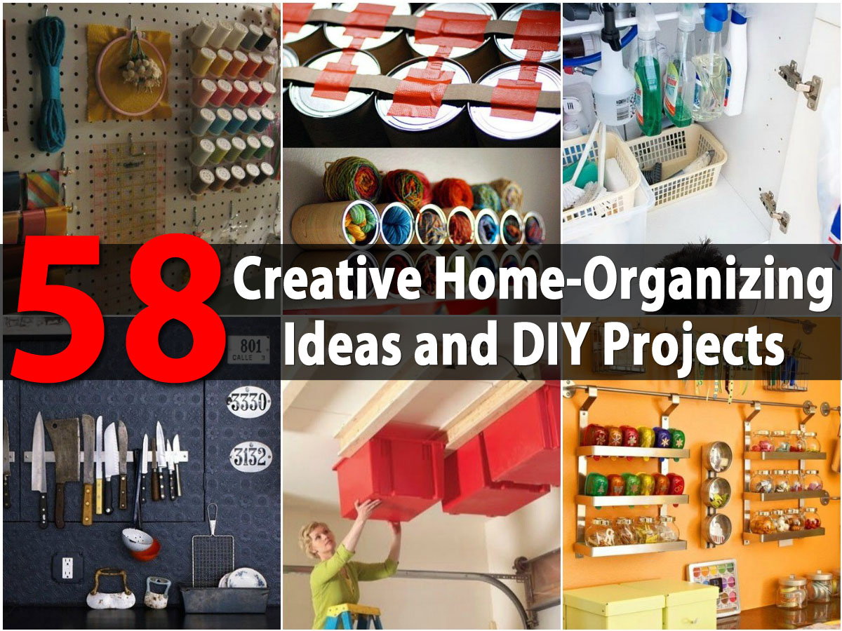 Top 58 Most Creative Home-Organizing Ideas and DIY Projects