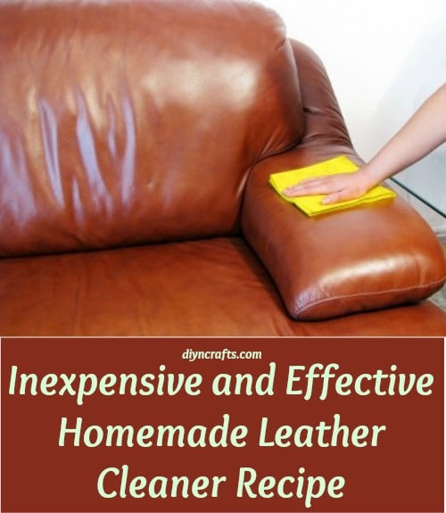Inexpensive and Effective Homemade Leather Cleaner Recipe
