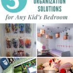 5 Easy Storage and Organization Solutions for Any Kid’s Bedroom pinterest image.