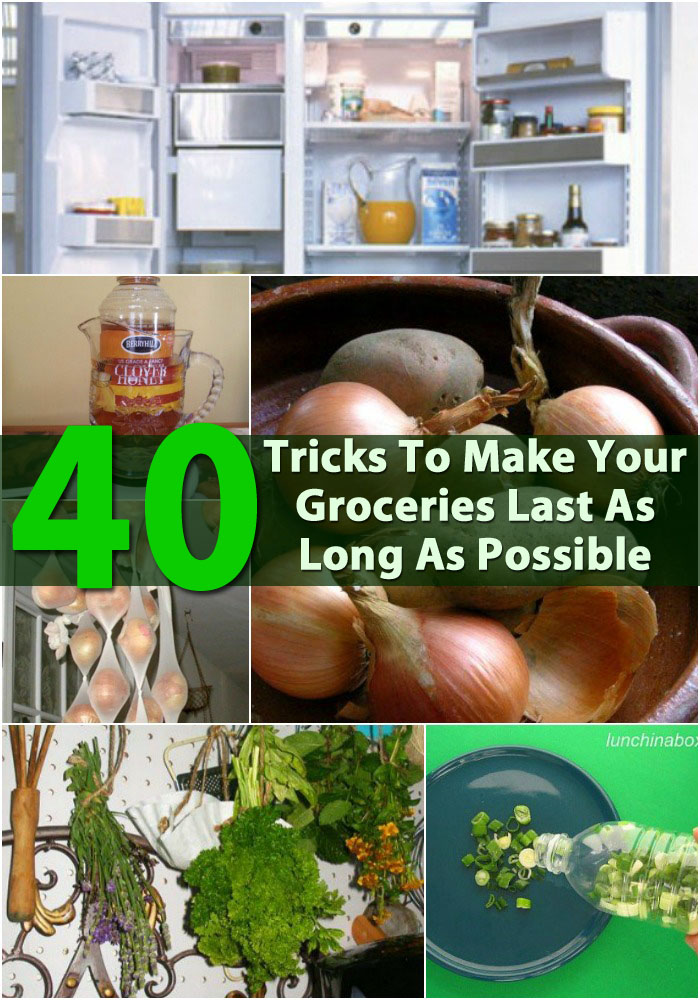 40 DIY Tricks To Make Your Groceries Last As Long As Possible