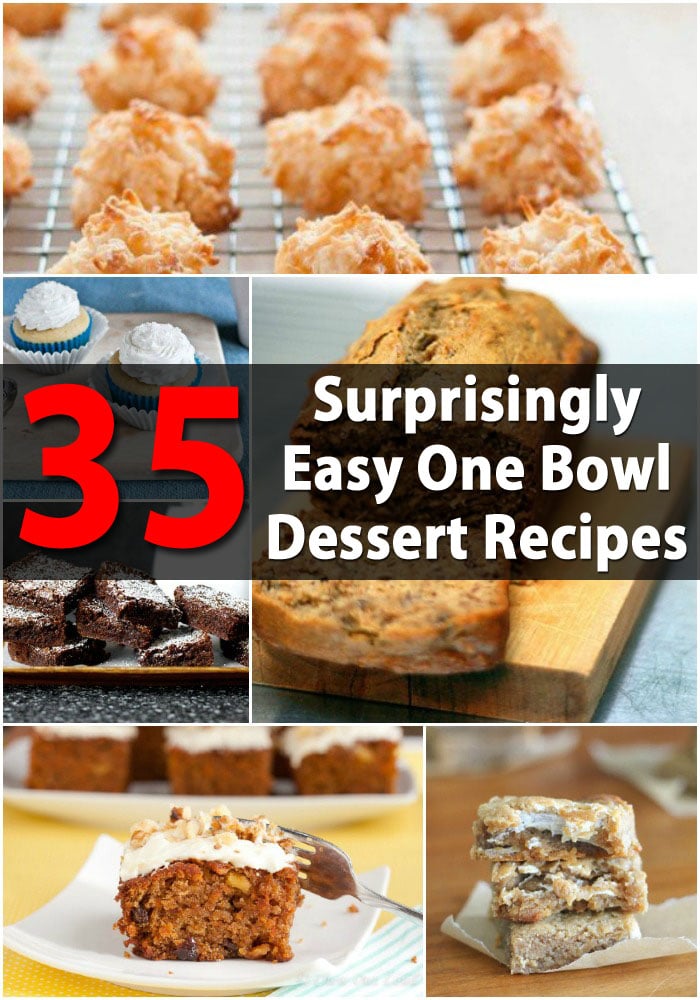 35 Surprisingly Easy One-Bowl Dessert Recipes