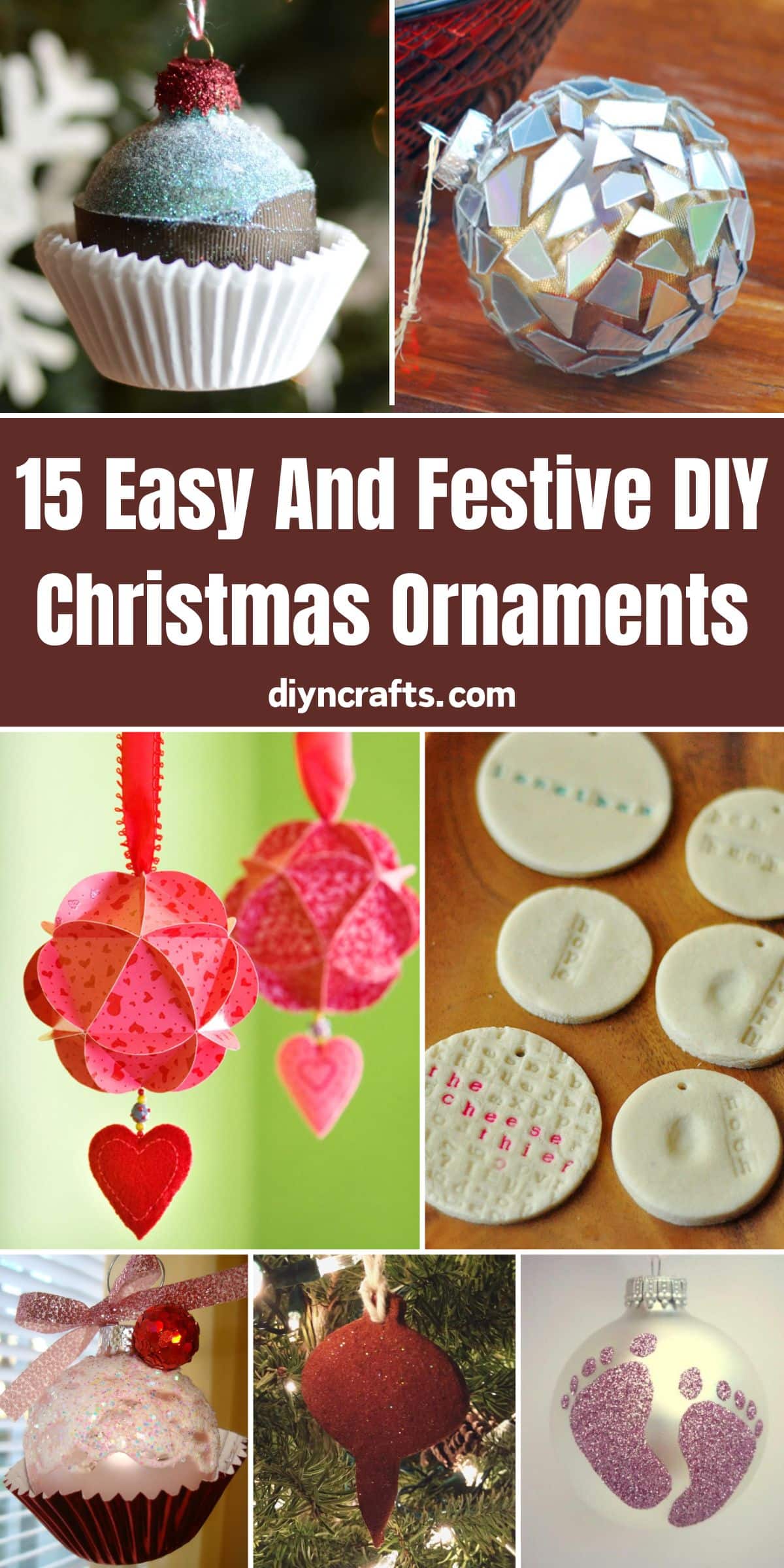 15 Easy And Festive DIY Christmas Ornaments collage.