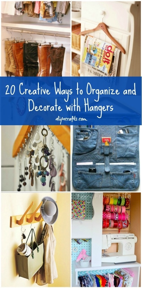 20 Creative Ways to Organize and Decorate with Hangers