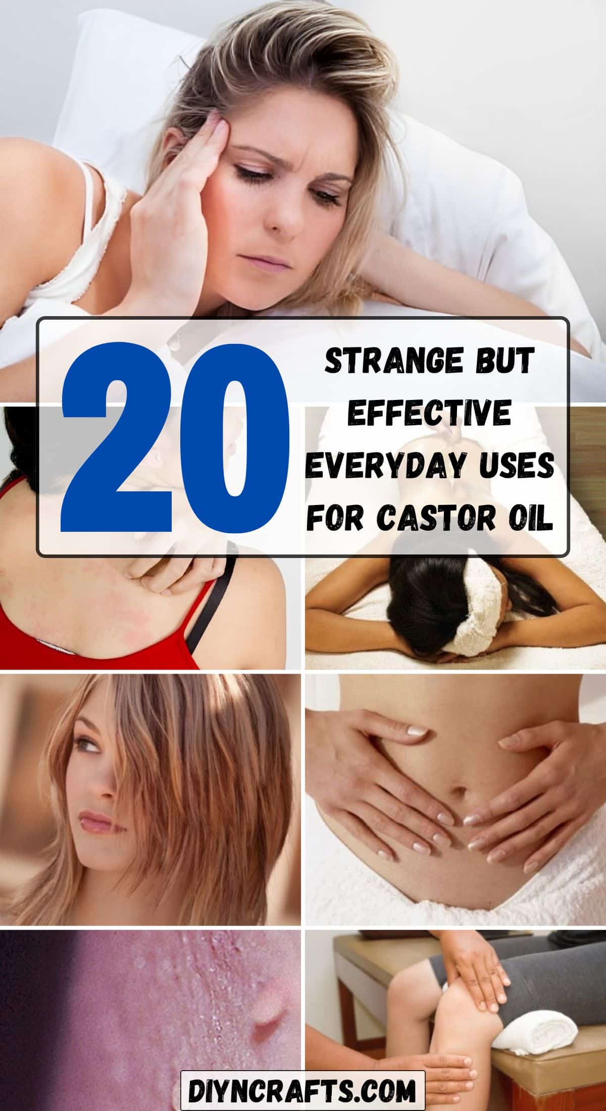 20 Strange but Effective Everyday Uses for Castor Oil collage.