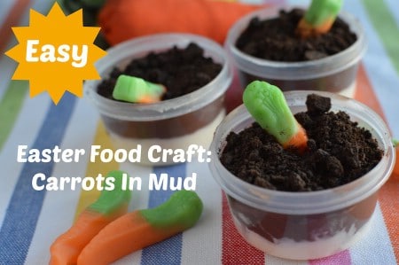 Carrots in Mud - 100 Easy and Delicious Easter Treats and Desserts