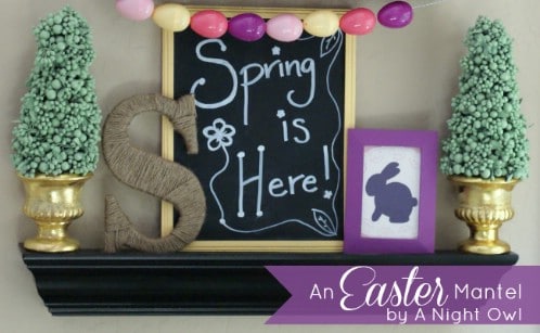 Easter Mantel Décor - 80 Fabulous Easter Decorations You Can Make Yourself