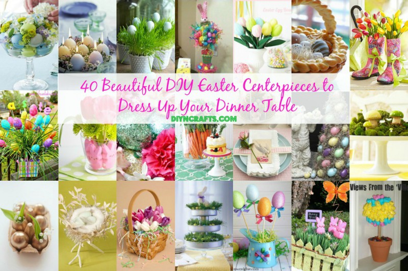 46 Beautiful DIY Easter Centerpieces to Dress Up Your Dinner Table ...