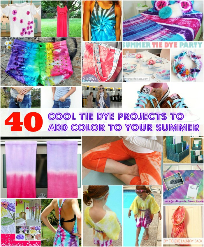 40 Cool Tie Dye Projects to Add Color to Your Summer