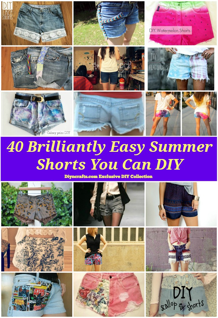 40 Brilliantly Easy Summer Shorts You Can DIY