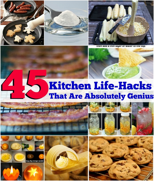 45 Amazing Kitchen Life-Hacks That Are Absolutely Genius
