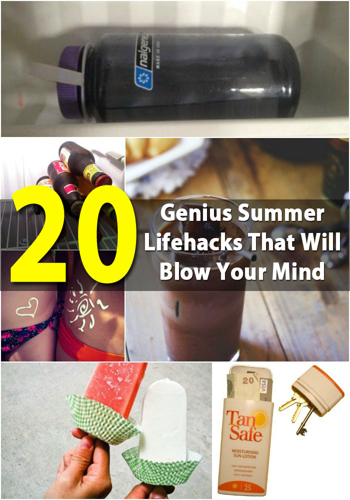 20 Genius Summer Lifehacks That Will Blow Your Mind