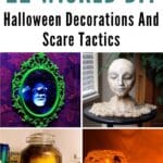22 Wicked DIY Halloween Decorations And Scare Tactics pinterest image.