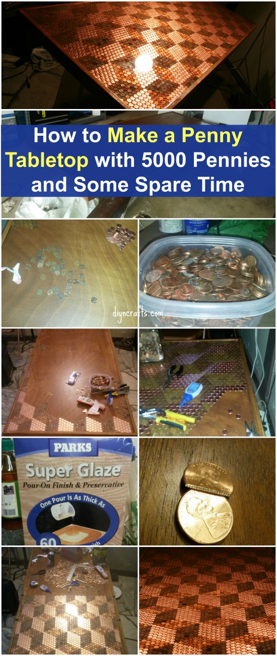 Step By Step Instructions - How to Make a Penny Tabletop with 5000 Pennies and Some Spare Time