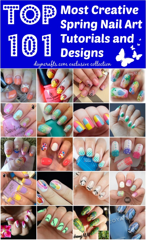 Top 101 Most Creative Spring Nail Art Tutorials and Designs... Epically huge list of beautiful nail art.