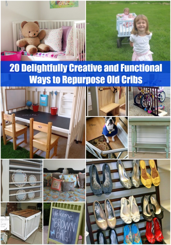 20 Delightfully Creative and Functional Ways to Repurpose Old Cribs.