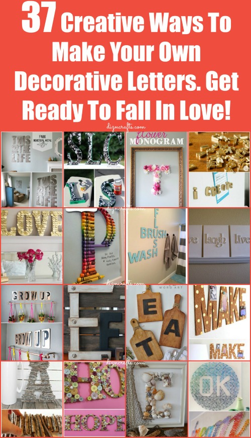 Decorating with Letters and Words: 37 Striking Tutorials Show You How to Make Your Own...
