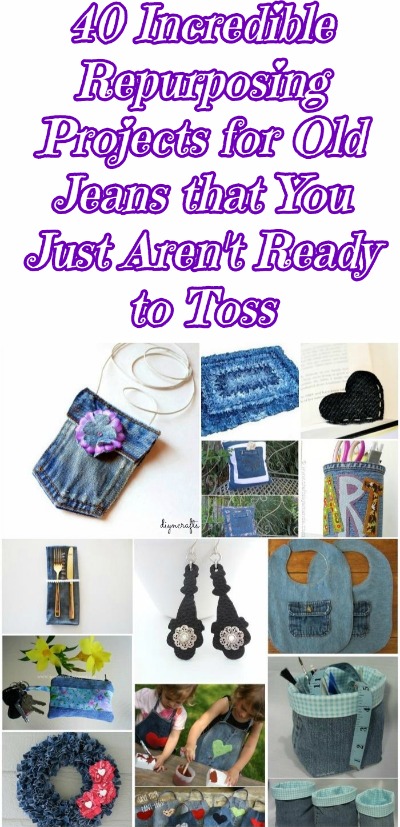40 Incredible Repurposing Projects for Old Jeans that You Just aren't Ready to Toss