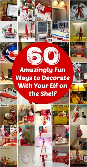60 Amazingly Fun Ways to Decorate With Your Elf on the Shelf - DIY & Crafts