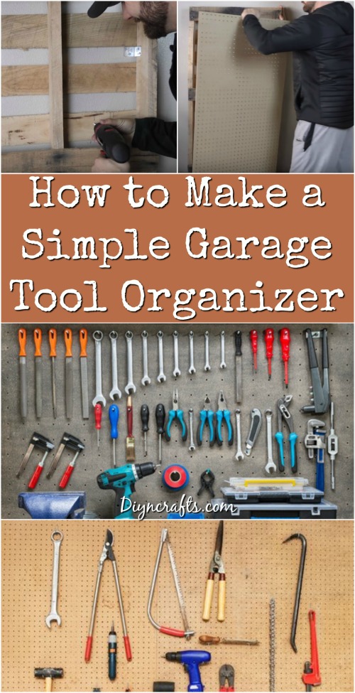 How to Make a Simple Garage Tool Organizer