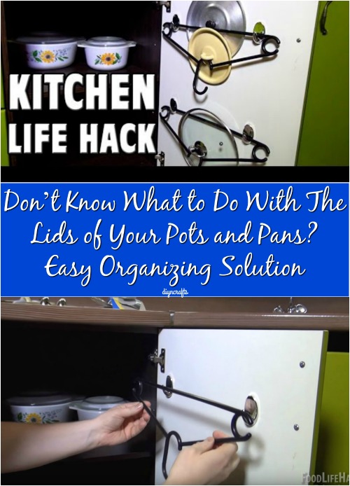 Don’t Know What to Do With The Lids of Your Pots and Pans? Easy Organizing Solution