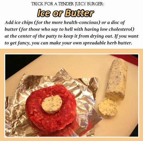 11. Keep your burger from drying out when you cook it.