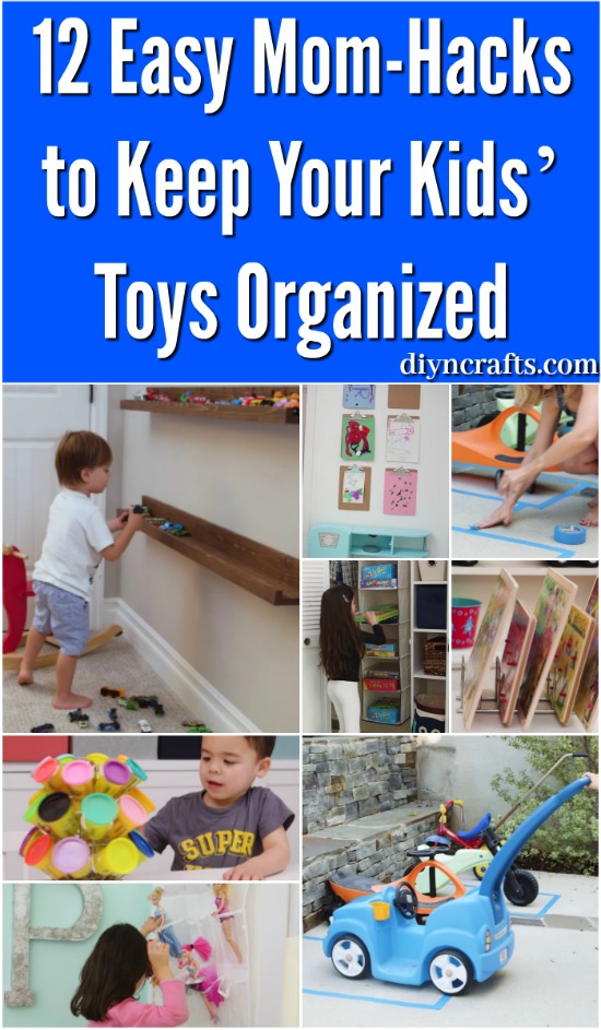 12 Easy Mom-Hacks to Keep Your Kids’ Toys Organized {Video tutorials}