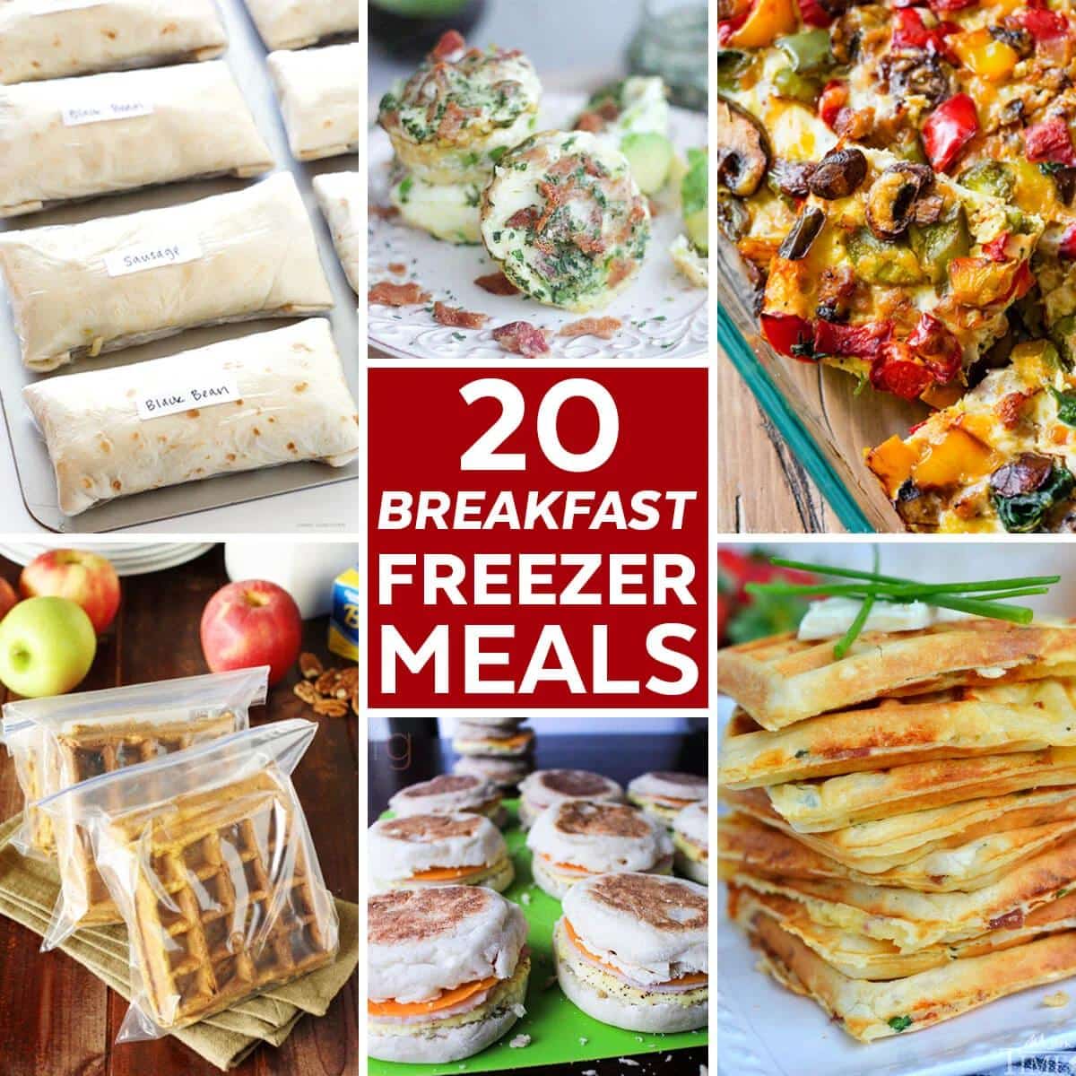 20 Delicious Breakfast Freezer Meals