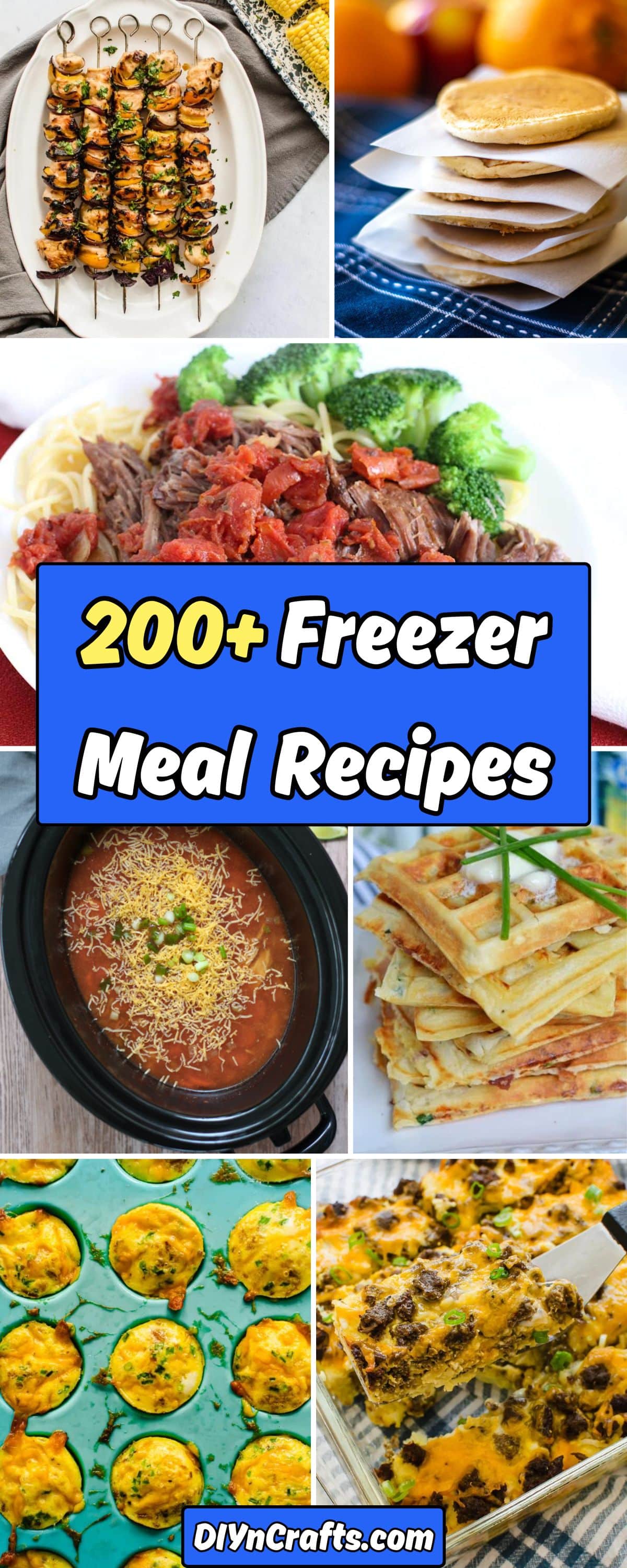 200+ Easy To Make Freezer Meals That Save You Time And Money collage.