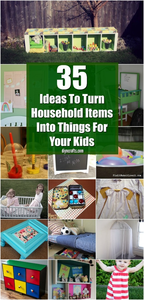 35 Projects To Turn Household Items Into Things For Your Kids - DIYnCrafts Exclusive Collection