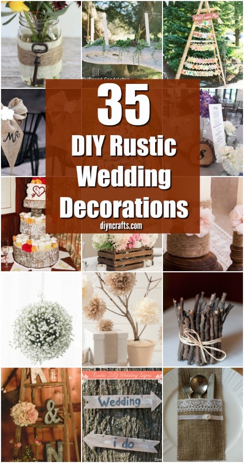 35 Breathtaking Diy Rustic Wedding Decorations For The