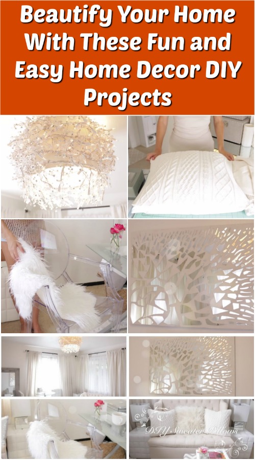 Beautify Your Home With These Fun and Easy Home Decor DIY Projects