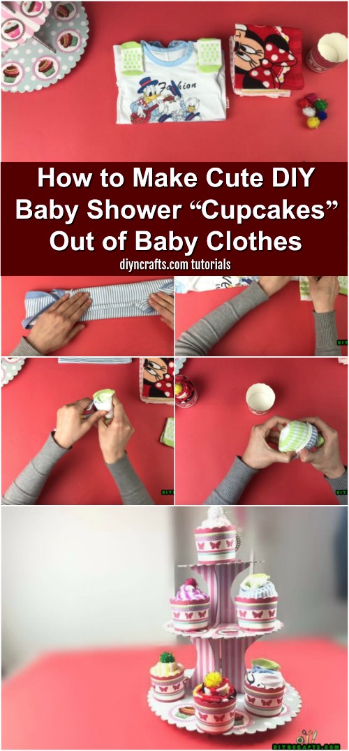 How to Make Cute DIY Baby Shower “Cupcakes” Out of Baby Clothes