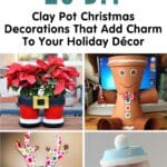 20 DIY Clay Pot Christmas Decorations That Add Charm To Your Holiday Décor pinterest image.