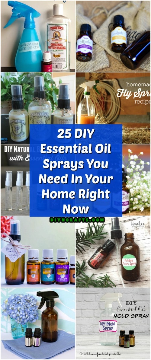 25 DIY Essential Oil Sprays You Need In Your Home Right Now