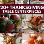 Thanksgiving centerpieces collage