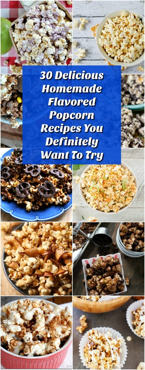 30 Delicious Homemade Flavored Popcorn Recipes You Definitely Want To Try