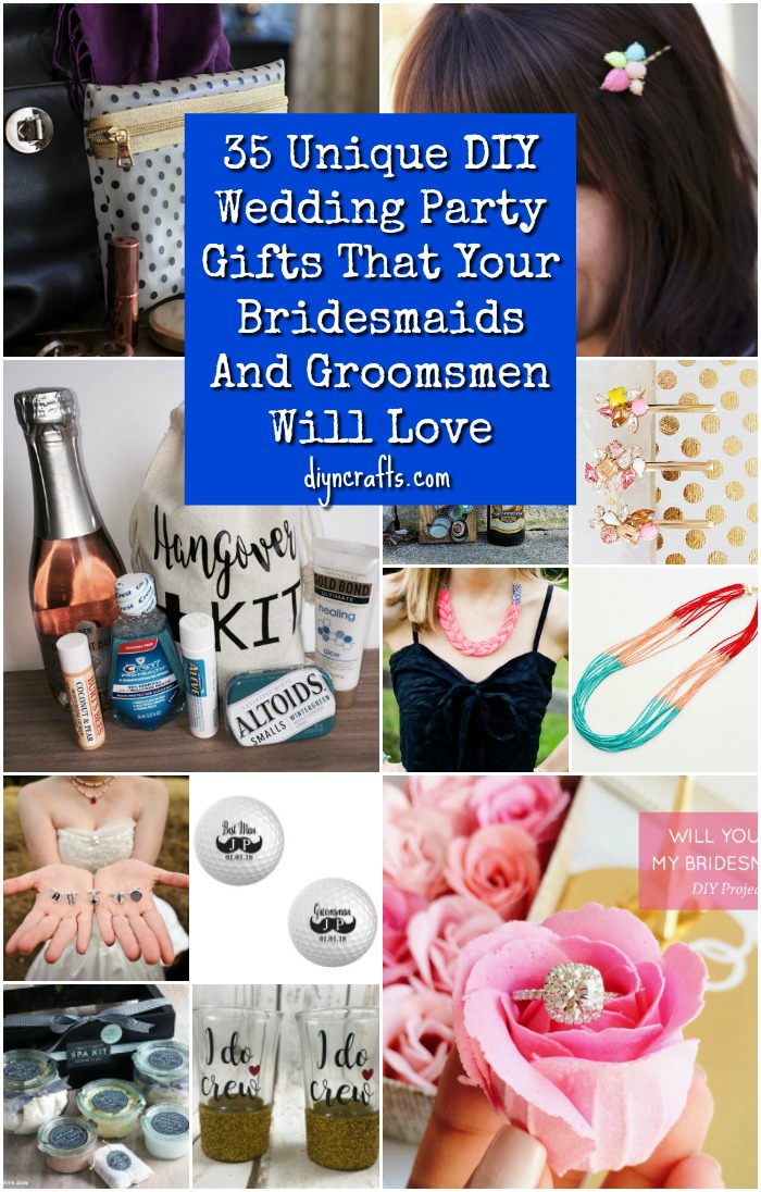 35 Unique DIY Wedding Party Gifts That Your Bridesmaids And Groomsmen Will Love
