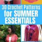 Crochet Summer Essentials Collage