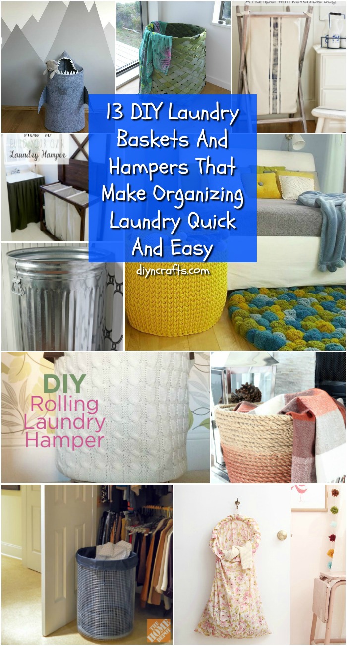 13 DIY Laundry Baskets And Hampers That Make Organizing Laundry Quick And Easy