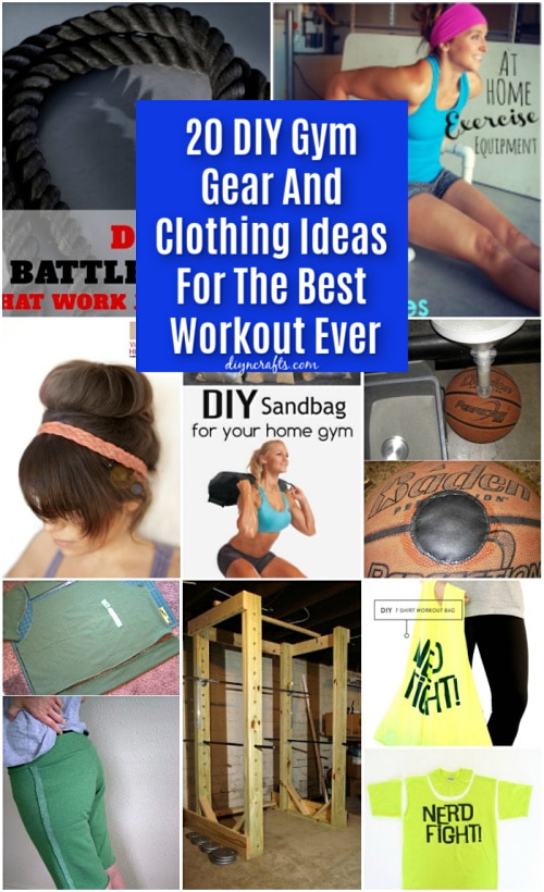 20 DIY Gym Gear And Clothing Ideas For The Best Workout Ever