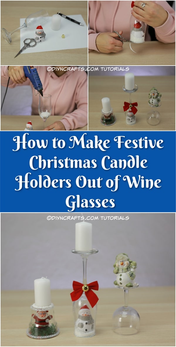 How to Make Festive Christmas Candle Holders Out of Wine Glasses