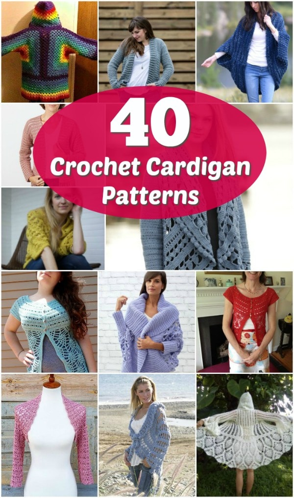 40 Crochet Jacket, Sweater and Cardigan Patterns For All Seasons