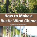 How to Make a Rustic Wind Chime - DIY & Crafts
