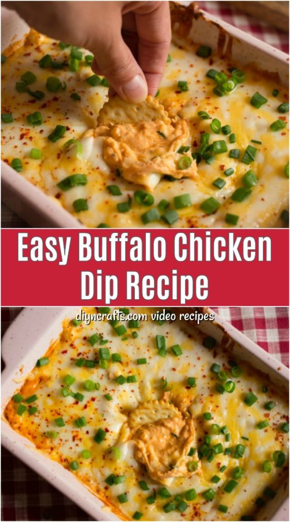 Easy Buffalo Chicken Dip Recipe the Perfect Appetizer for Parties