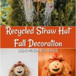 Fun recycled straw hat harvest decor scarecrow tutorial